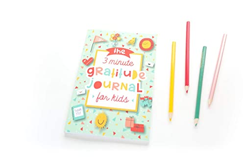 The 3 Minute Gratitude Journal for Kids: A Journal to Teach Children to Practice Gratitude and Mindfulness