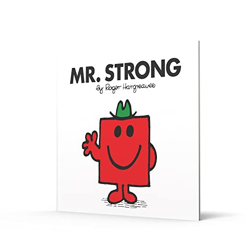 Mr. Strong: The Brilliantly Funny Classic Children’s illustrated Series (Mr. Men Classic Library)