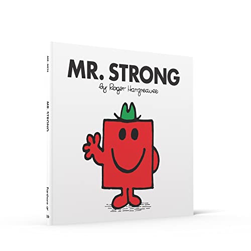 Mr. Strong: The Brilliantly Funny Classic Children’s illustrated Series (Mr. Men Classic Library)