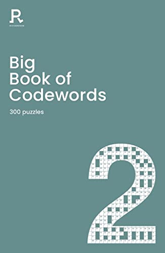 Big Book of Codewords Book 2: a bumper codeword book for adults containing 300 puzzles (Richardson Puzzle Books)