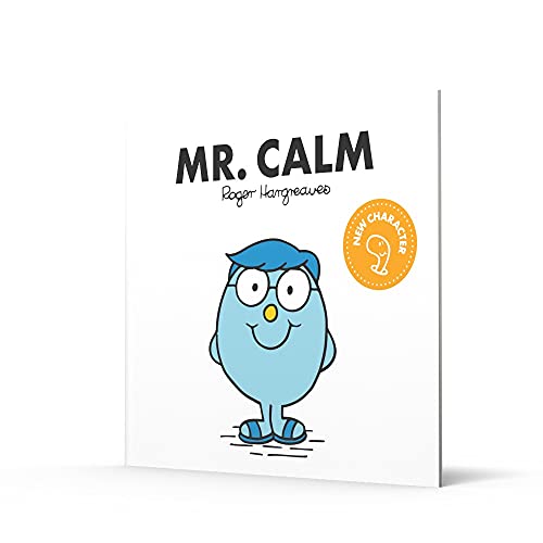 Mr. Calm: The Brilliantly Funny Classic Children’s illustrated Series (Mr. Men Classic Library)