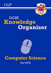 GCSE Computer Science OCR Knowledge Organiser: for the 2024 and 2025 exams (CGP OCR GCSE Computer Science)