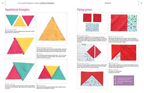 The Complete Beginner's Guide to Quilting and Patchwork: Everything You Need to Start Creating Today: Everything you need to know to get started with Quilting and Patchwork