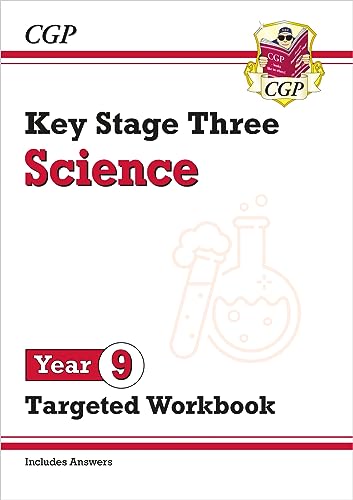 KS3 Science Year 9 Targeted Workbook (with answers) (CGP KS3 Targeted Workbooks)