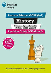 Pearson REVISE Edexcel GCSE (9-1) History Crime and Punishment Revision Guide and Workbook: For 2024 and 2025 assessments and exams - incl. free ... learning, 2022 and 2023 assessments and exams