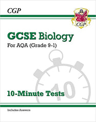 GCSE Biology: AQA 10-Minute Tests (includes answers): for the 2024 and 2025 exams (CGP AQA GCSE Biology)