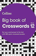 Big Book of Crosswords 12: 300 quick crossword puzzles (Collins Crosswords)