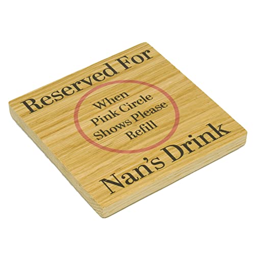 Reserved For Nans Drink Solid Oak Drink Coaster from Grandchildren. Birthday item. Wood Mat for Drinks. Token for Nan to be.