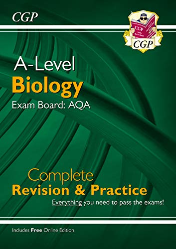 A-Level Biology: AQA Year 1 & 2 Complete Revision & Practice with Online Edition: ideal for the 2024 and 2025 exams (CGP AQA A-Level Biology)