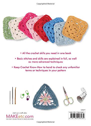 Crochet Know-How: Techniques and tips for all levels of skill from beginner to advanced (Craft Know-How)