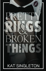 Pretty Rings and Broken Things: A Billionaire Arranged Marriage Romance (Black Tie Billionaires)