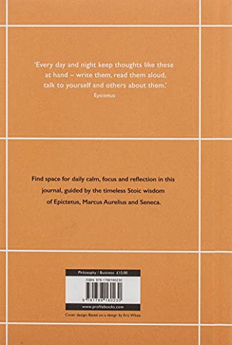 The Daily Stoic Journal: 366 Days of Writing and Reflection on the Art of Living