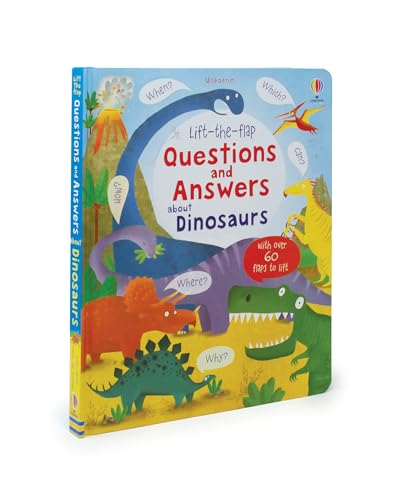 Lift-the-flap Questions and Answers about Dinosaurs (Lift-the-Flap Questions and Answert): 1 (Questions & Answers)