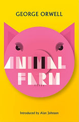 Animal Farm: New Edition of Orwell's Brilliant Political Satire