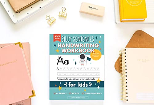 Handwriting Practice Book for Kids (Silly Sentences): Penmanship and Writing Workbook for Kindergarten, 1st, 2nd, 3rd and 4th Grade: Learn and Laugh by Tracing Letters, Sight Words and Funny Phrases