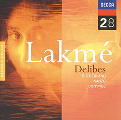 Delibes: Lakmé