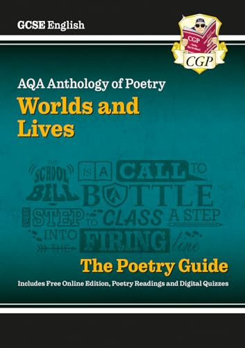 New GCSE English AQA Poetry Guide - Worlds & Lives Anthology inc. Online Edition, Audio & Quizzes: for the 2024 and 2025 exams (CGP AQA GCSE Poetry)