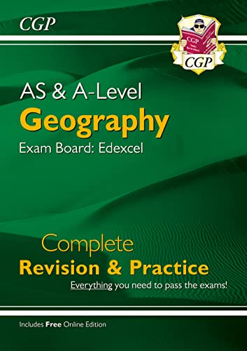 AS and A-Level Geography: Edexcel Complete Revision & Practice (with Online Edition): for the 2024 and 2025 exams (CGP A-Level Geography)