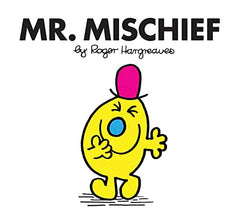 Mr. Mischief: The Brilliantly Funny Classic Children’s illustrated Series (Mr. Men Classic Library)