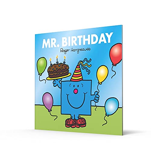 Mr. Birthday: The Brilliantly Funny Classic Children’s illustrated Series (Mr. Men & Little Miss Celebrations)