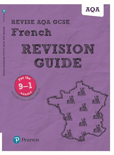 Pearson REVISE AQA GCSE (9-1) French Revision Guide: For 2024 and 2025 assessments and exams - incl. free online edition (Revise AQA GCSE MFL 16): for ... learning, 2022 and 2023 assessments and exams