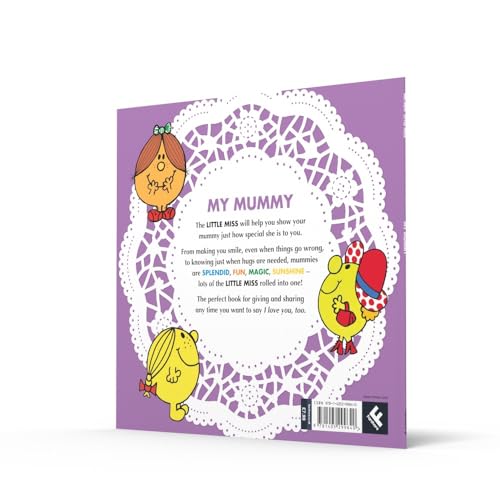 Mr. Men Little Miss: My Mummy: A classic illustrated children’s book celebrating mums!