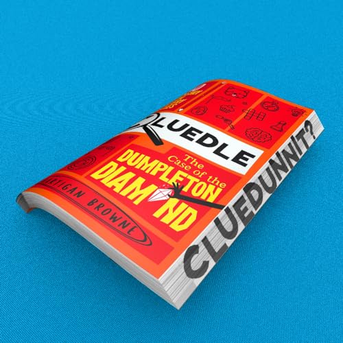 Cluedle - The Case of the Dumpleton Diamond: 50 Fiendishly Fun Mystery Puzzles for the Whole Family - Number 1 Bestseller (Cluedle, 1)