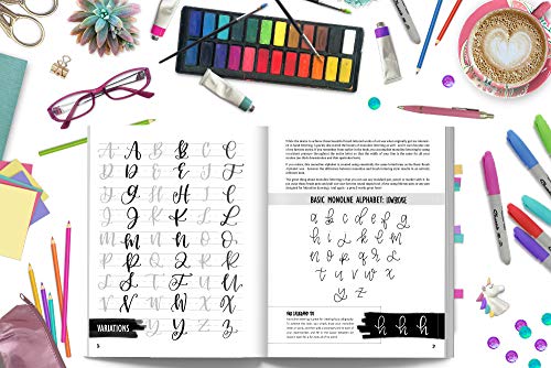 The Ultimate Guide to Modern Calligraphy & Hand Lettering for Beginners: Learn to Letter: A Hand Lettering Workbook with Tips, Techniques, Practice Pages, and Projects