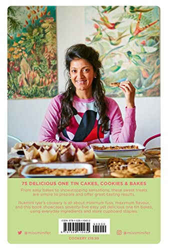 The Sweet Roasting Tin: One Tin Cakes, Cookies & Bakes – quick and easy recipes (Rukmini’s Roasting Tin)