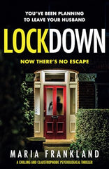 Lockdown: A chilling and claustrophobic psychological thriller