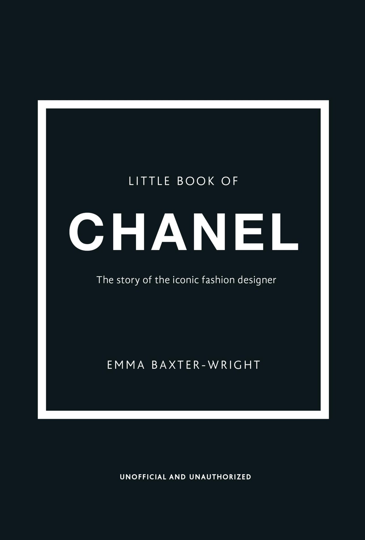 The Little Book of Chanel: New Edition: 3 (Little Book of Fashion)