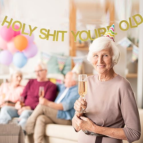 SUNBEAUTY Holy Shit You're Old Banner Funny Abusive Old Age Birthday Party Balloons Over The Hill Birthday Decorations Retirement Birthday Decoration Humor Fun Gag Balloon for Old Adults