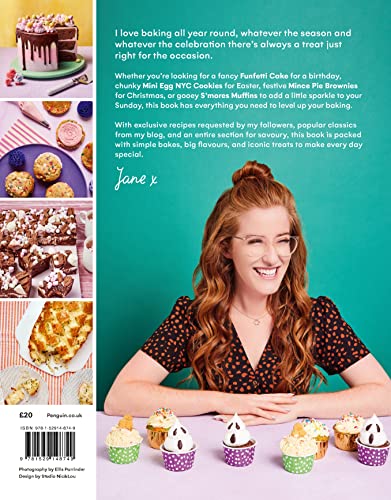 Jane’s Patisserie Celebrate!: Bake every day special. THE NO.1 SUNDAY TIMES BESTSELLER