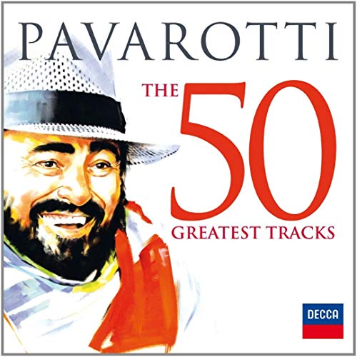 Pavarotti The 50 Greatest Tracks