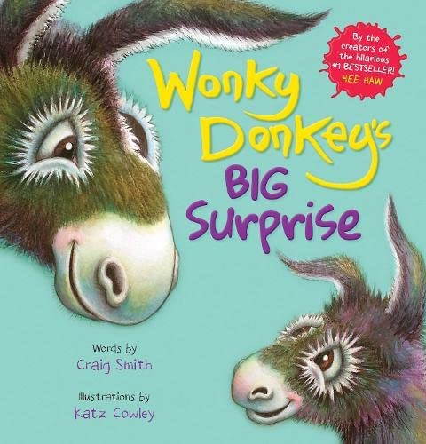 Wonky Donkey Series 5 Books Collection Set By Craig Smith (The Wonky Donkey, Willbee the Bumblebee, The Dinky Donkey, The Grinny Granny Donkey & Wonky Donkey's Big Surprise)