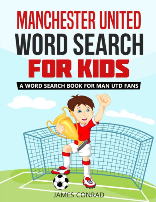 Manchester United Word Search For Kids: A Word Search Book For Man Utd Fans