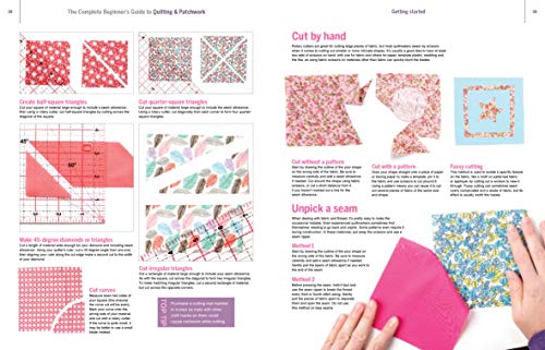 The Complete Beginner's Guide to Quilting and Patchwork: Everything You Need to Start Creating Today: Everything you need to know to get started with Quilting and Patchwork