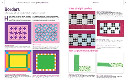 The Complete Beginner's Guide to Quilting and Patchwork: Everything You Need to Start Creating Today: Everything you need to know to get started with Quilting and Patchwork