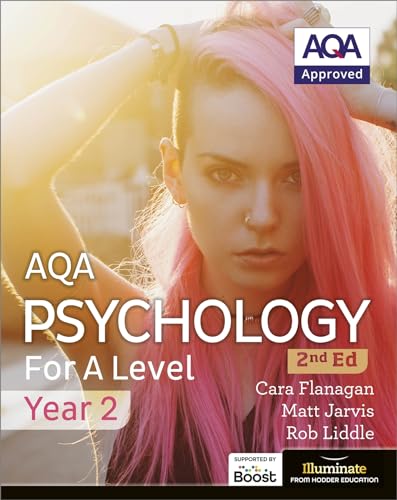 AQA Psychology for A Level Year 2 Student Book: 2nd Edition