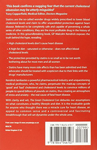 The Great Cholesterol Con: The Truth about What Really Causes Heart Disease and How to Avoid It