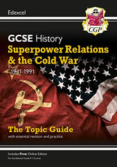 GCSE History Edexcel Topic Guide - Superpower Relations and the Cold War, 1941-1991: for the 2024 and 2025 exams (CGP Edexcel GCSE History)