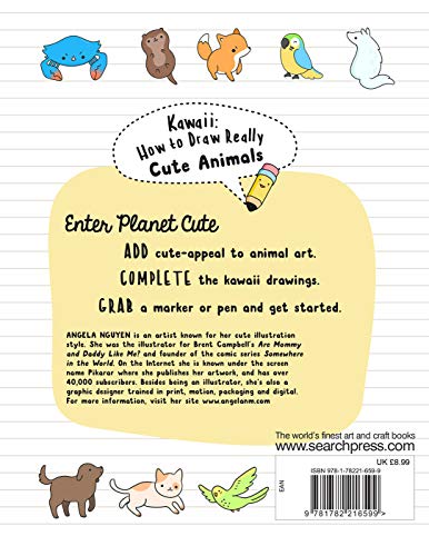 Kawaii: How to Draw Really Cute Animals: draw every little creature in the cutest style ever!