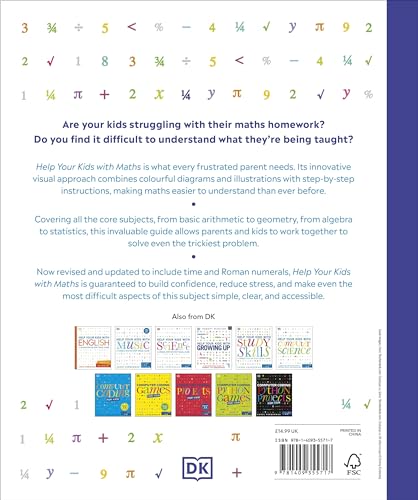 Help Your Kids with Maths, Ages 10-16 (Key Stages 3-4): A Unique Step-by-Step Visual Guide, Revision and Reference (DK Help Your Kids With)