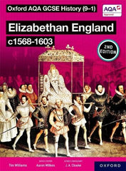 Elizabethan England c1568-1603 Student Book Second Edition (Oxford AQA GCSE History (9-1))