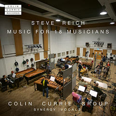 Steve Reich: Music for 18 Musicians