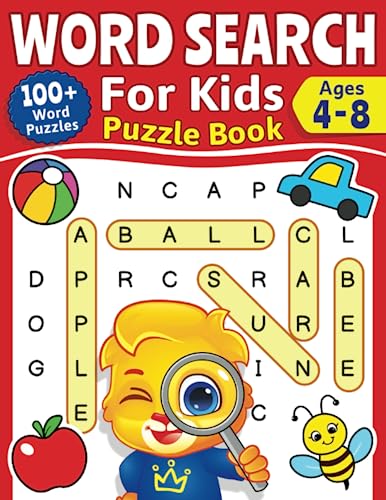 Word Search For Kids Puzzle Book: 100and Word Puzzles   Fun Challenges For Children Ages 4-8   Search and Find Words Activity Book With Multiple Levels Of Difficulty