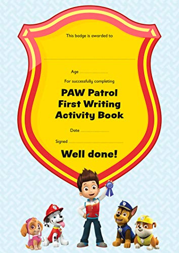 PAW Patrol First Writing Activity Book: Have fun learning to read, write and count with the PAW Patrol pups