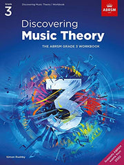 Discovering Music Theory, The ABRSM Grade 3 Workbook (Theory workbooks (ABRSM))