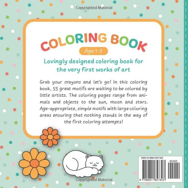 My First Coloring Book for Toddlers: Lovingly Designed Coloring Pages for Kids 1-3 Years Old   Large Motifs for Coloring to Promote Creativity and Motor Skills