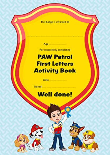 PAW Patrol First Letters Activity Book: Have fun learning to read, write and count with the PAW Patrol pups